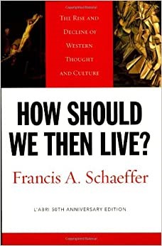 How-Should-We-Then-Live-book
